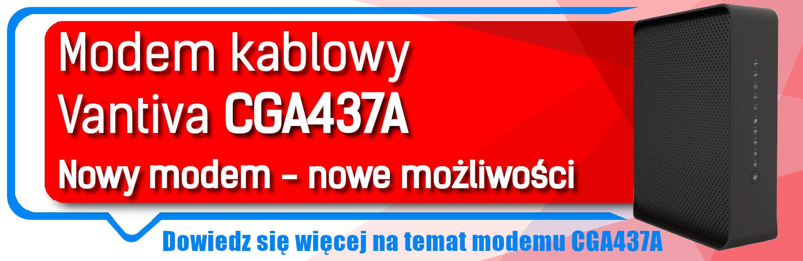 Dowiedz się więcej o modemie CGA437A