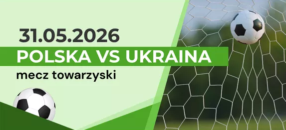 Mecz Polska vs Ukraina